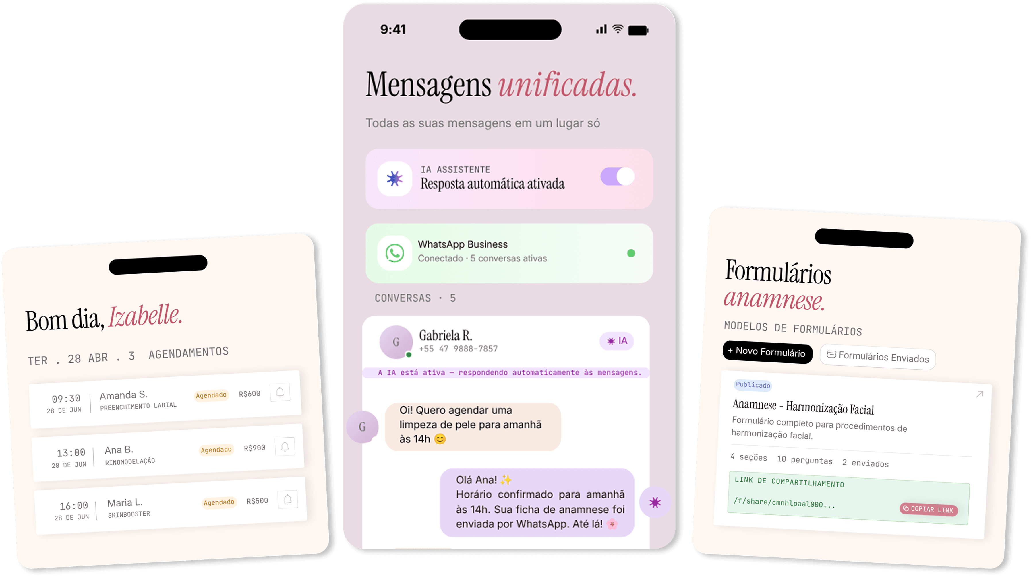 Agenda, mensagens unificadas e formulários de anamnese